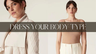 How To Dress For Your Body Type