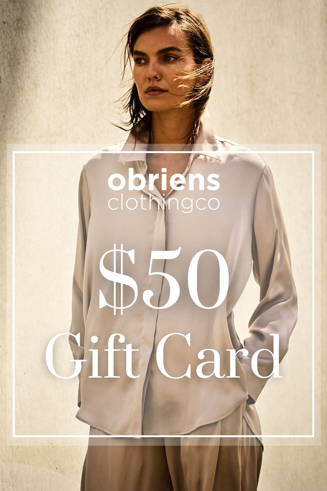OBriens Clothing Co GIFTCARD GIFT OF $50 -