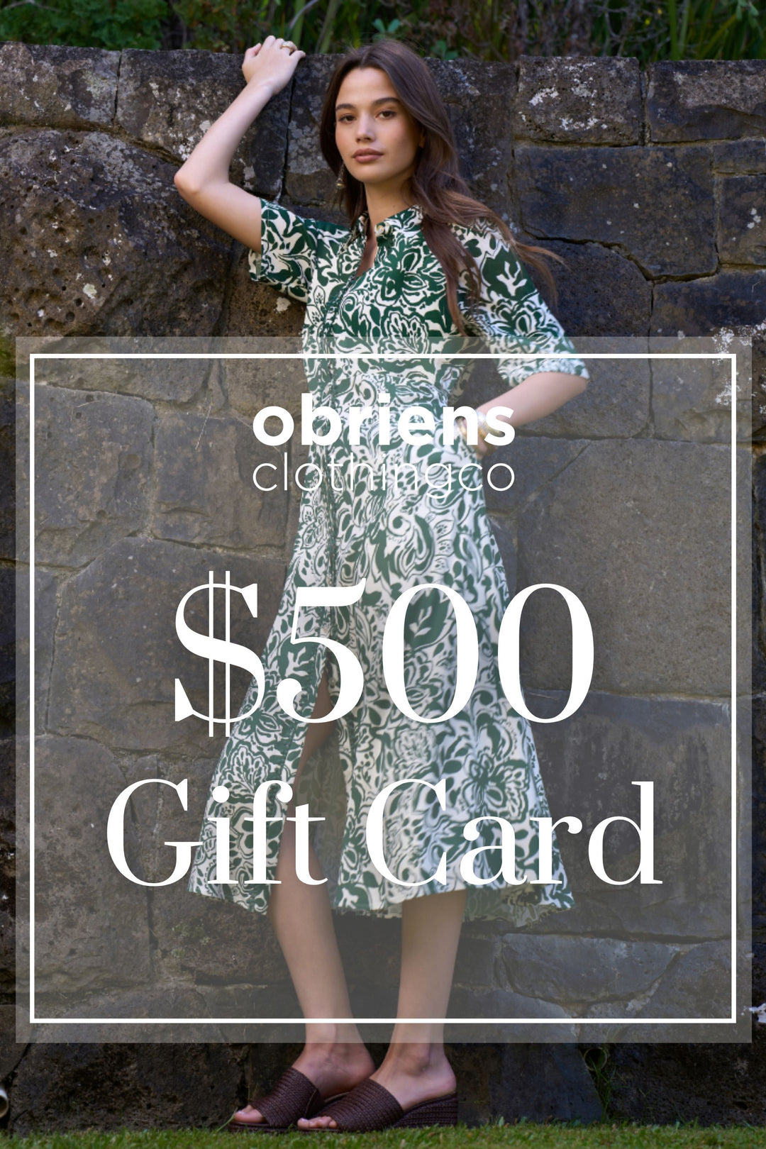OBriens Clothing Co GIFTCARD GIFT OF $500 -